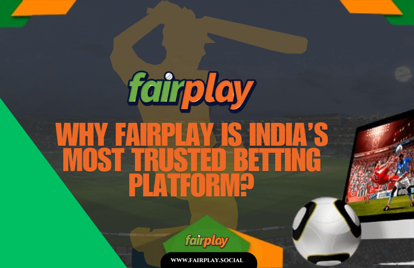 You are currently viewing Why is Fairplay India’s Most Trusted Online Betting and Casino Platform?
