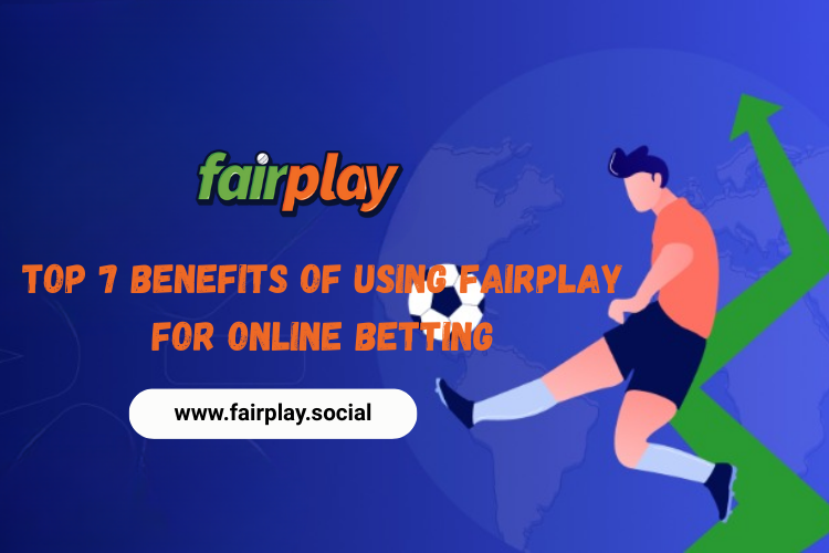 Read more about the article 7 Reasons to Choose Fairplay for Online Betting