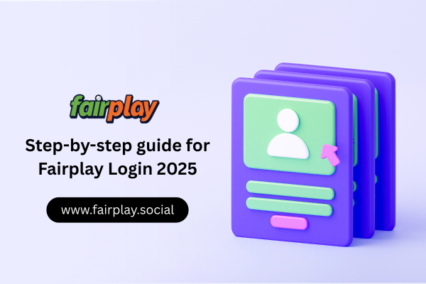 Read more about the article Fairplay Login 2025: Complete Guide for New Users