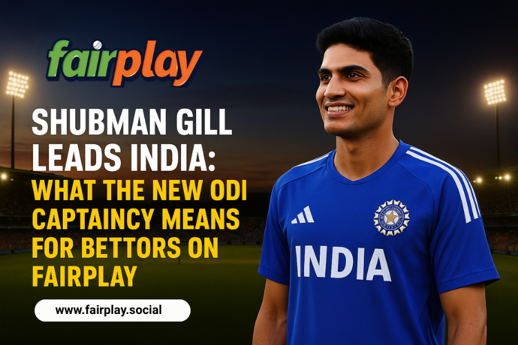 Read more about the article Shubman Gill Leads India: What the New ODI Captaincy Means for Bettors on Fairplay
