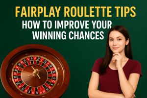 Read more about the article Fairplay Roulette Tips: How to Improve Your Winning Chances